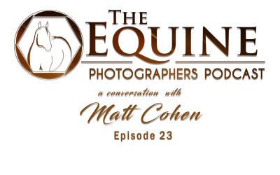 23 : Matt Cohen: West Coast Rodeo and Sports Photography Behind the Scenes
