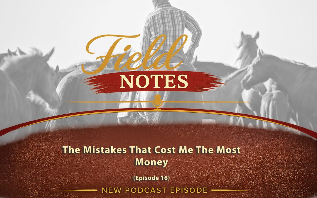 43: The Mistakes That Cost Me The Most